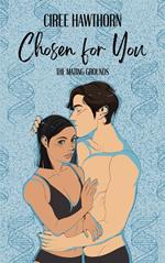 Chosen for You
