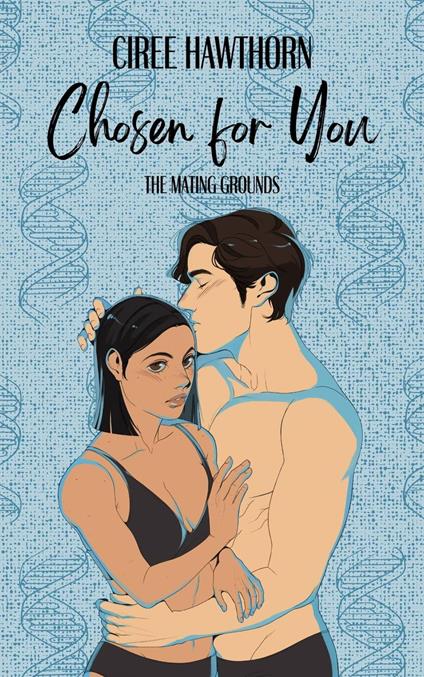 Chosen for You - Ciree Hawthorn - ebook