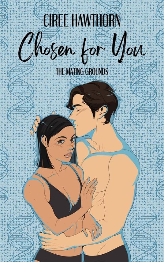 Chosen for You - Ciree Hawthorn - ebook