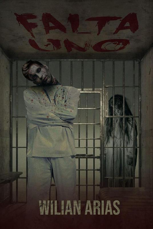 Falta Uno - Wilian Arias - ebook