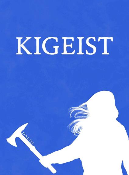 Kigeist Act I - Dalin - ebook