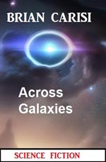 Across Galaxies: Science Fiction