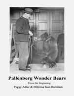 Pallenberg Wonder Bears – From the Beginning