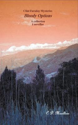 Bloody Options - C D Moulton - cover