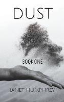 Dust Book One - Janet Humphrey - cover