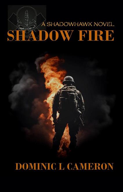 Shadow Fire