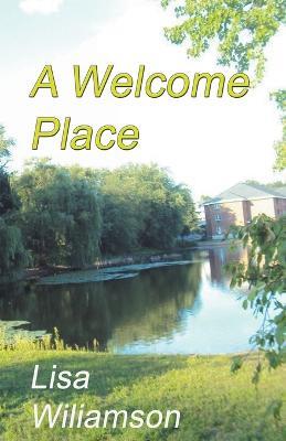 A Welcome Place - Lisa Williamson - cover