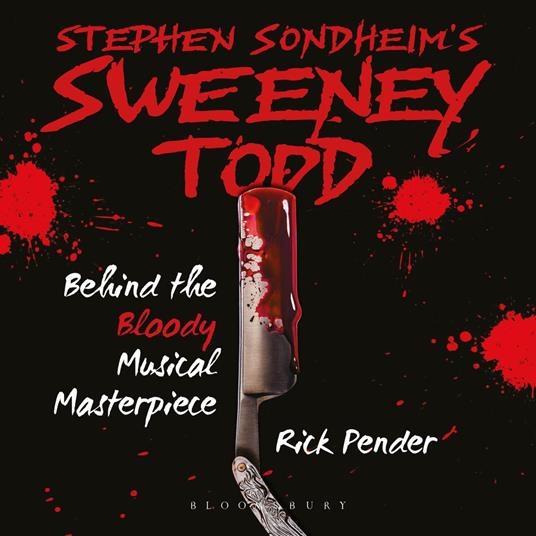 Stephen Sondheim’s Sweeney Todd