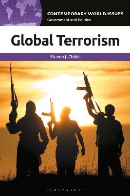 Global Terrorism: A Reference Handbook - Steven J. Childs - cover