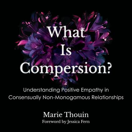 What Is Compersion?