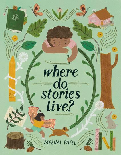 Where Do Stories Live? - Meenal Patel - ebook