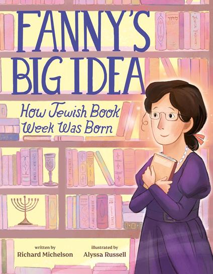 Fanny's Big Idea - Richard Michelson,Alyssa Russell - ebook