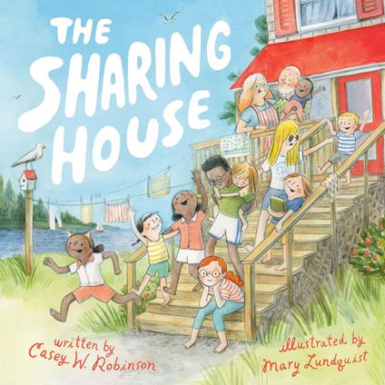 The Sharing House - Casey W. Robinson,Mary Lundquist - ebook
