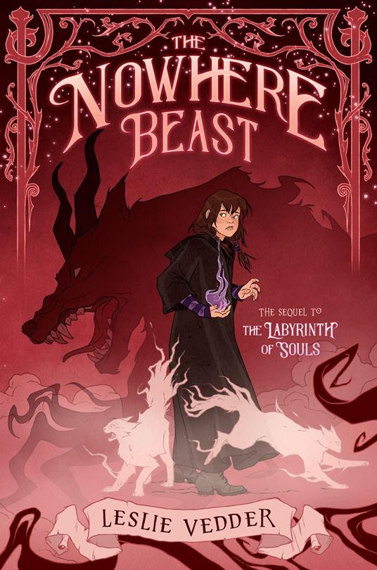 The Nowhere Beast - Leslie Vedder,Abigail Larson - ebook