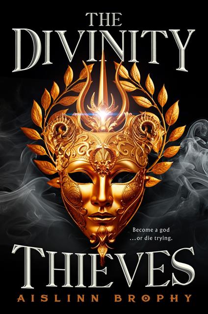 The Divinity Thieves - Aislinn Brophy - ebook