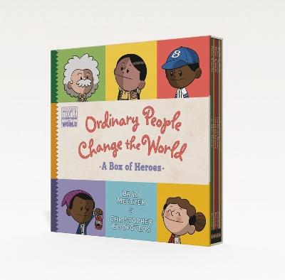 Ordinary People Change the World: A Box of Heroes (5-Book Boxed Set) - Brad Meltzer - cover
