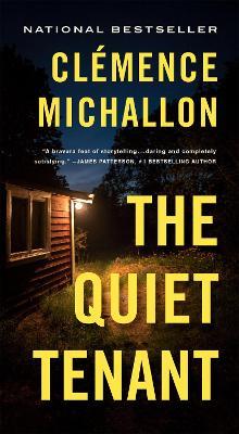 The Quiet Tenant: A Novel - Clémence Michallon - cover