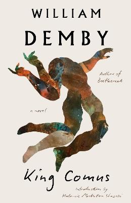 King Comus: A Novel - William Demby - cover