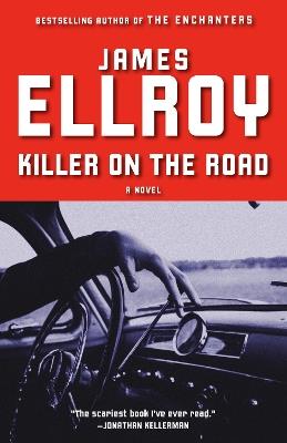 Killer on the Road - James Ellroy - cover