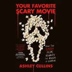 Your Favorite Scary Movie
