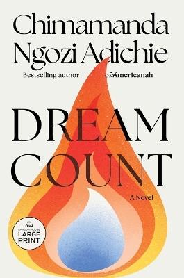 Dream Count: A Novel - Chimamanda Ngozi Adichie - cover