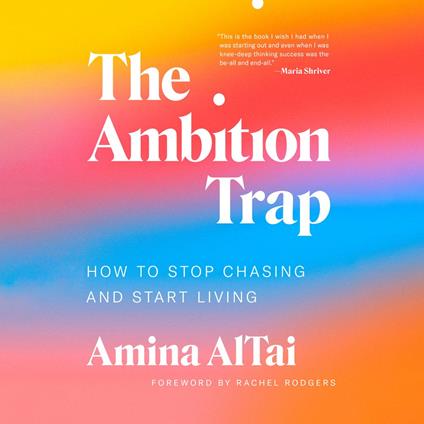 The Ambition Trap