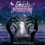 The Ghosts of Bitterfly Bay