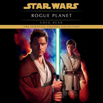 Rogue Planet: Star Wars Legends