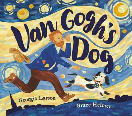 Van Gogh's Dog - Georgia Larson,Grace Helmer - ebook