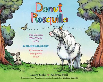 Donut/Rosquilla (Spanish-English Bilingual Edition) - Laura Gehl,Andrea Zuill,Yanitzia Canetti - ebook