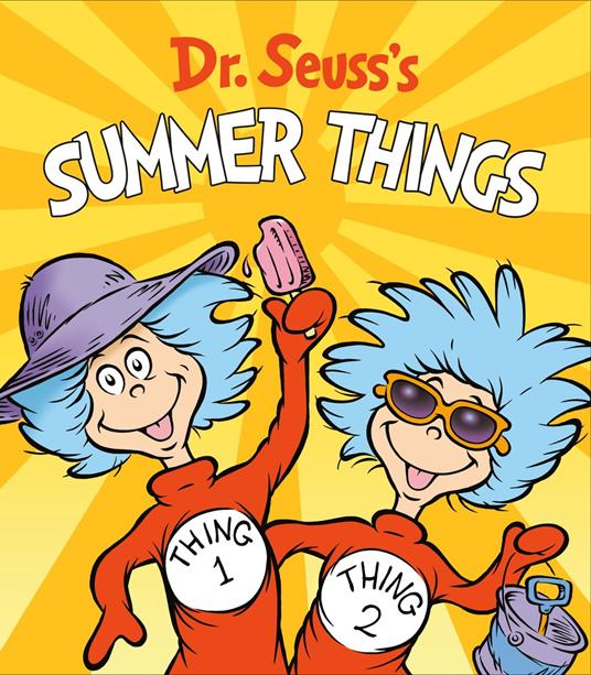 Dr. Seuss's Summer Things - Dr. Seuss - ebook