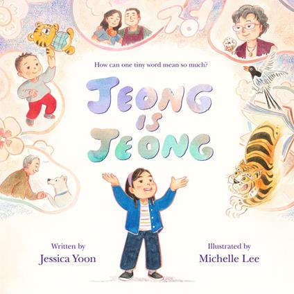 Jeong Is Jeong - Jessica Yoon,Michelle Lee - ebook