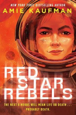 Red Star Rebels - Amie Kaufman - cover