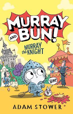 Murray the Knight - Adam Stower - cover