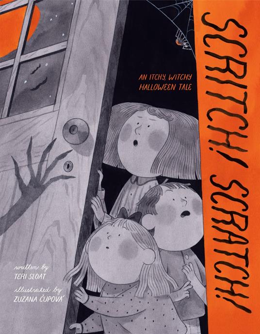 Scritch! Scratch! - Teri Sloat,Zuzana Cupova - ebook