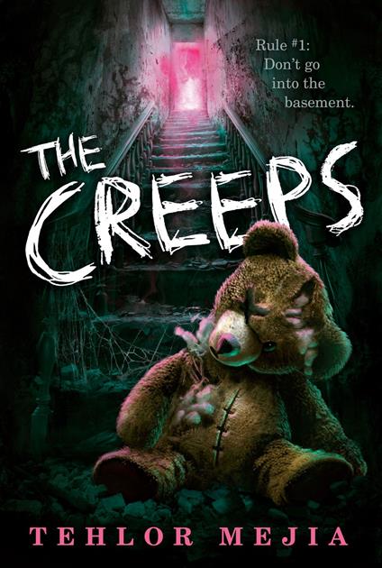 The Creeps - Tehlor Mejia - ebook