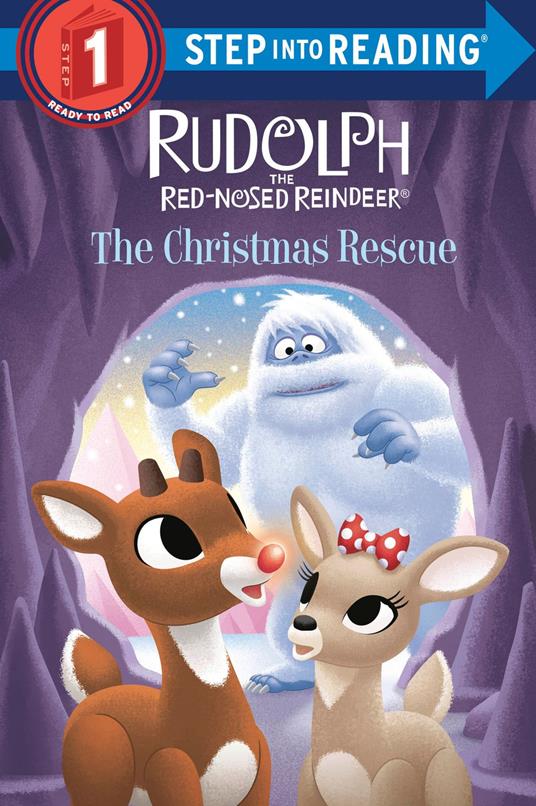 The Christmas Rescue (Rudolph the Red-Nosed Reindeer) - Random House - ebook