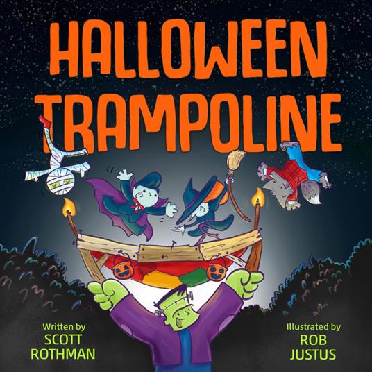 Halloween Trampoline - Scott Rothman,Rob Justus - ebook