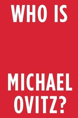 Who is Michael Ovitz? - Michael Ovitz - cover