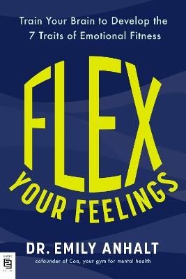 Flex Your Feelings - Emily Anhalt - cover