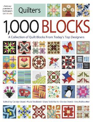 Quilter's 1,000 Blocks: A Collection of Quilt Blocks from Today's Top Designers - cover