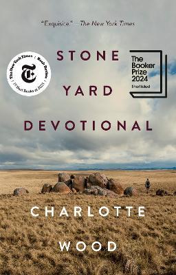 Stone Yard Devotional: A Novel - Charlotte Wood - cover