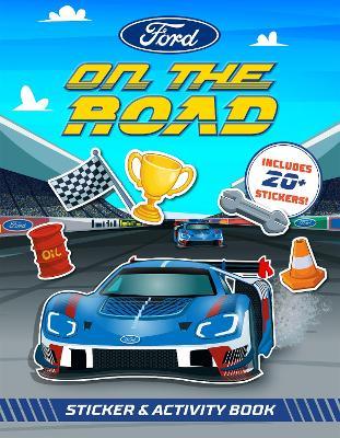 Ford: On the Road Sticker & Activity Book - Eric Geron - cover