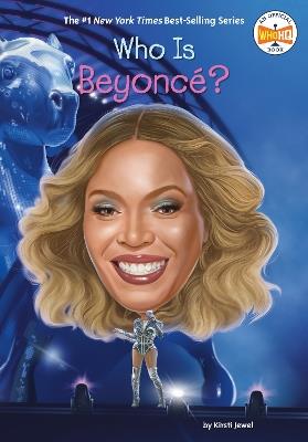 Who Is Beyoncé? - Kirsti Jewel,Who HQ - cover