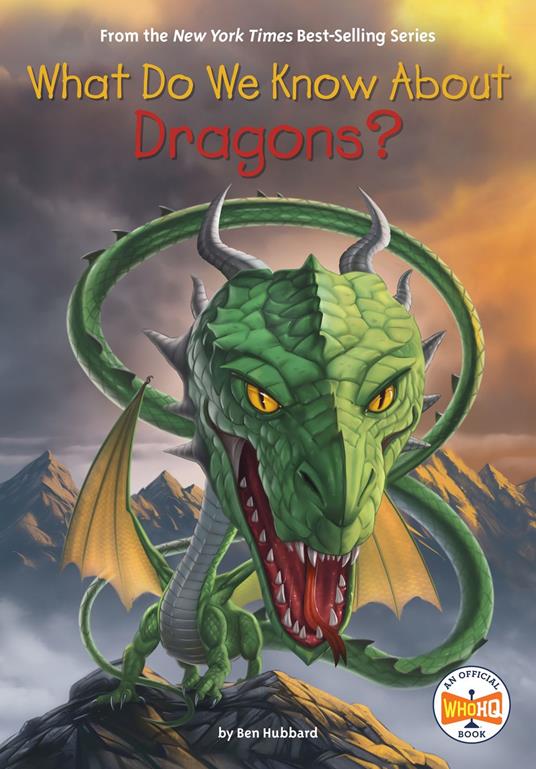 What Do We Know About Dragons? - Who HQ,Ben Hubbard,Andrew Thomson - ebook