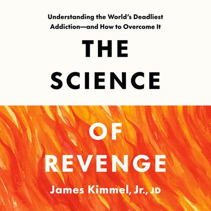 The Science of Revenge