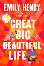 Great Big Beautiful Life