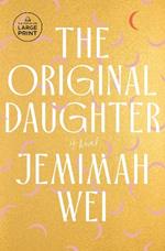 The Original Daughter: A Novel