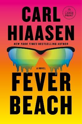 Fever Beach: A Novel - Carl Hiaasen - cover
