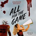 All for the Game